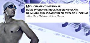 Miglioramenti marginali: come produrre risultati significanti da minimi miglioramenti ed evitare il doping